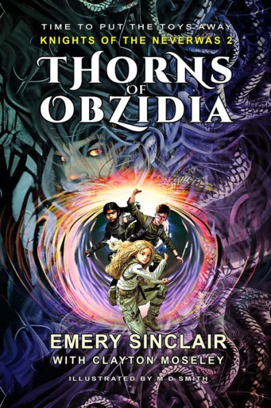 Thorns Of Obzidia: Knights Of The Neverwas 2