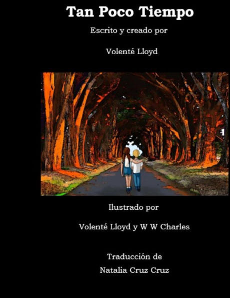 Tan Poco Tiempo (Spanish Edition)