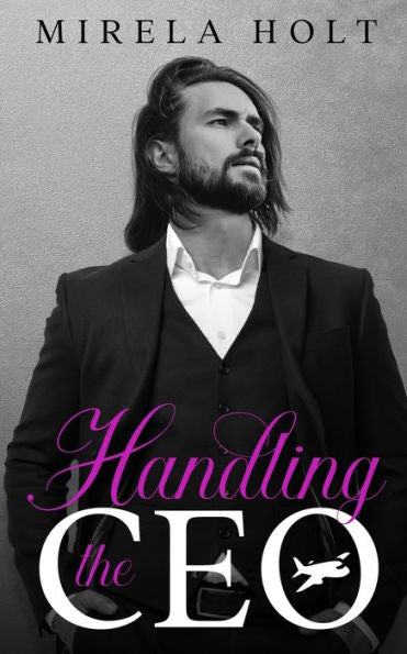 Handling The Ceo (Kerrington)