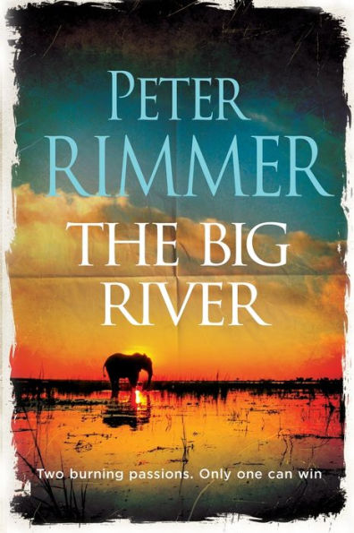 The Big River: Two Burning Passions. Only One Can Win.