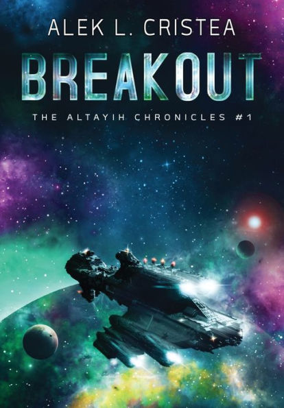 Breakout (The Altayih Chronicles)