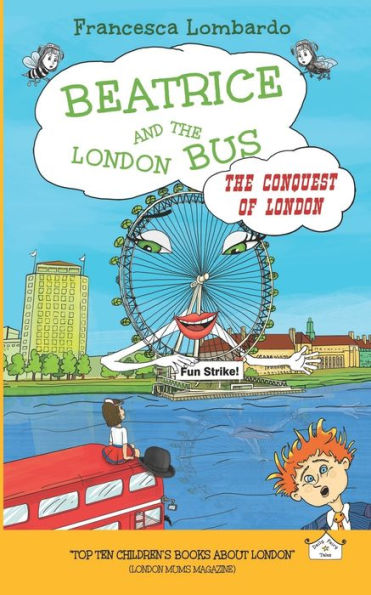 Beatrice y el autobús de Londres - La conquista de Londres