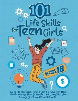 101 habilidades para la vida para niñas adolescentes