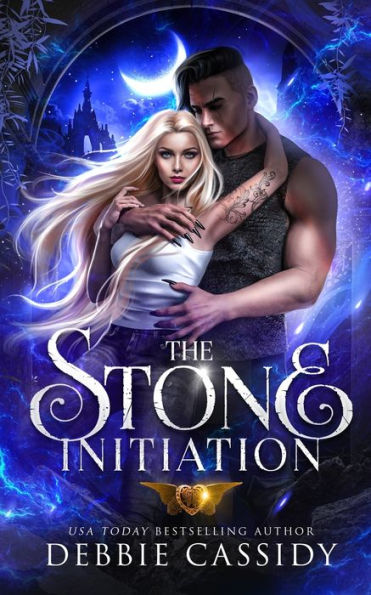 The Stone Initiation (Gargoyles Of Stonehaven)