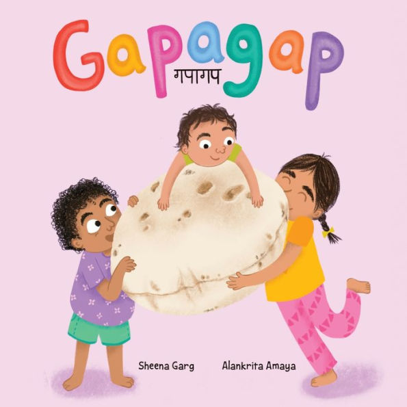 Gapagap: A Hindi - English Transliterated Children'S Picture Book (Hindi Edition)