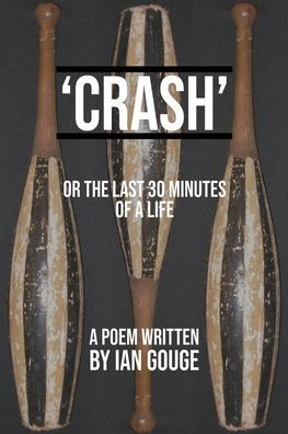 Crash: Los últimos 30 segundos de una vida