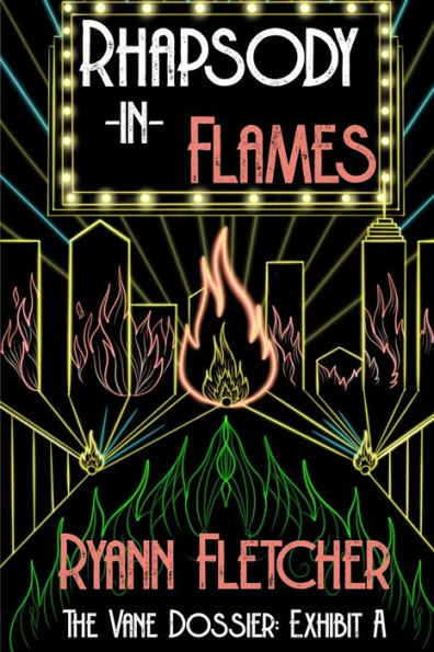 Rhapsody In Flames: The Vane Dossier: Prueba A