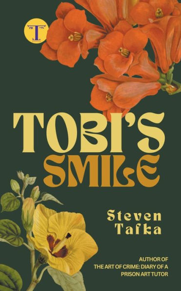Tobi'S Smile: A Compelling Literary Psychological Drama