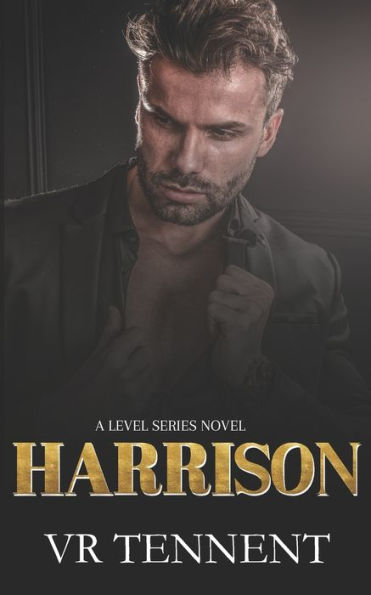 Harrison: A Brother's Best Friend Mafia Romance (The Level Series)