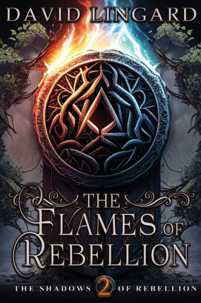Las llamas de la rebelión (Sombras de la rebelión)
