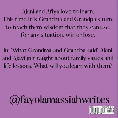 What Grandma And Grandpa Said (Ajani And Afiya Learn)