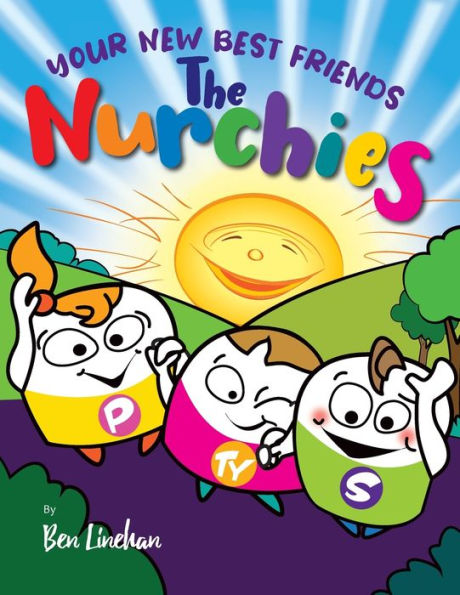 The Nurchies: Meet Your New Best Friends (The Nurchies Children'S Picture Books)
