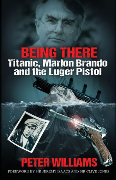 Estar allí: Titanic, Marlon Brando y la pistola Luger