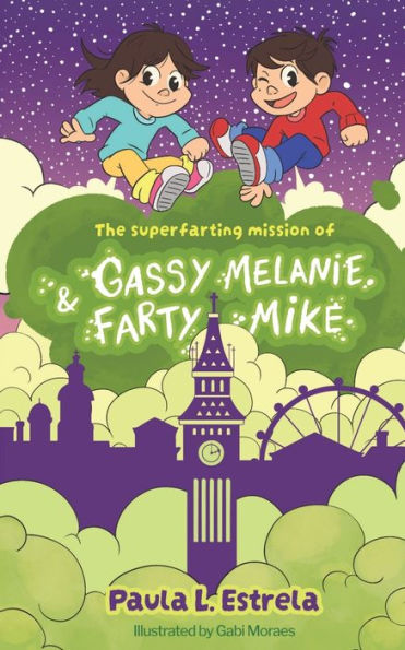 The Superfarting Mission Of Gassy Melanie & Farty Mike