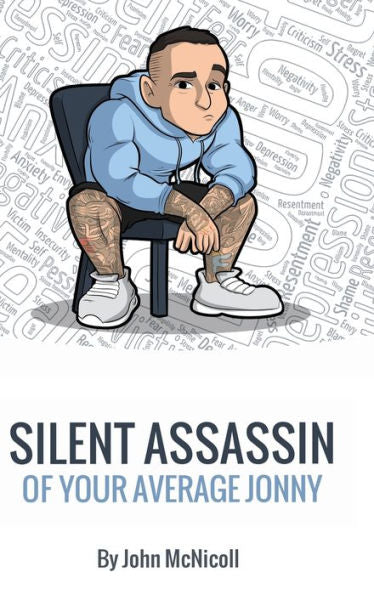 Silent Assassin Of Your Average Jonny