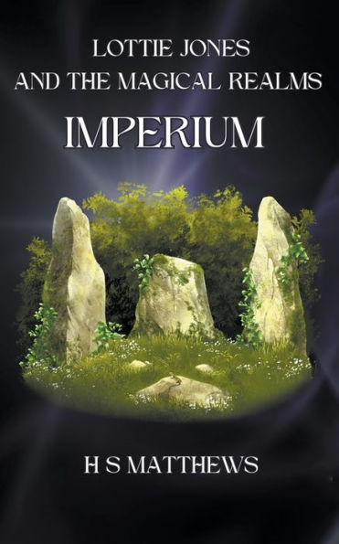 Lottie Jones And The Magical Realms: Imperium