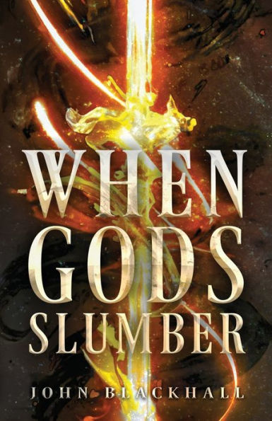 When Gods Slumber: The Grey Are Rising. A Girl Is Waking Up.