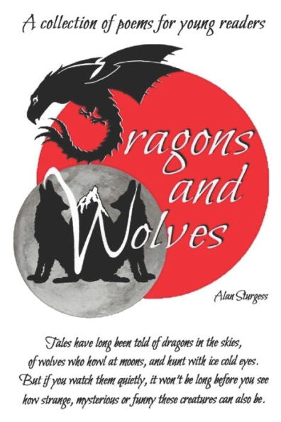 Dragones y lobos: una colección de poemas para lectores jóvenes