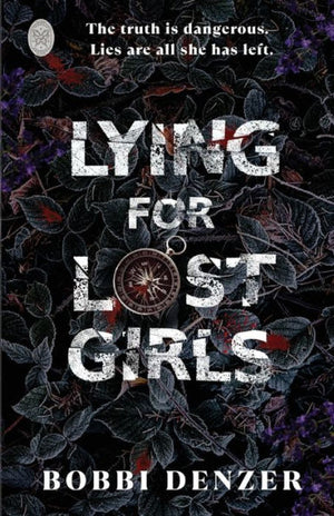 Lying For Lost Girls