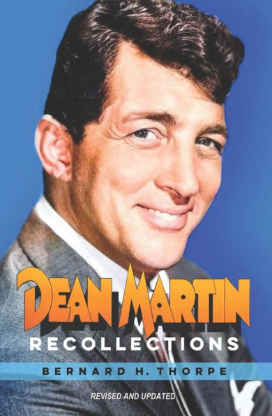 Dean Martin Recollections