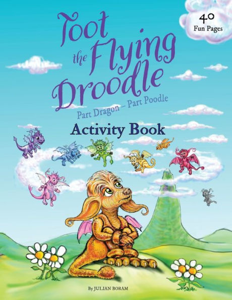 Toot The Flying Droodle: Activity Book (The Droodle Tales - Activity Books)