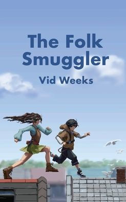 The Folk Smuggler (The Galway Trilogy)