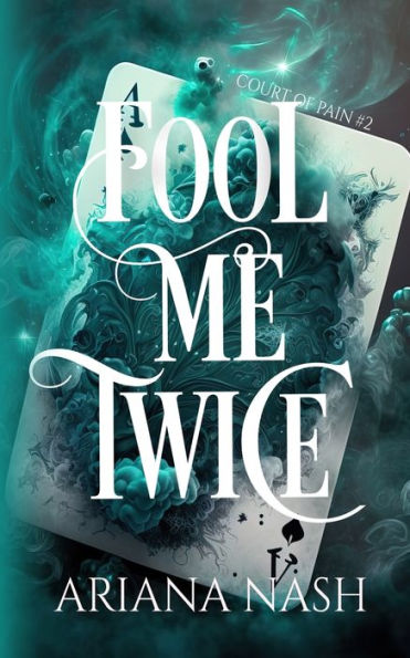 Fool Me Twice (Court Of Pain)