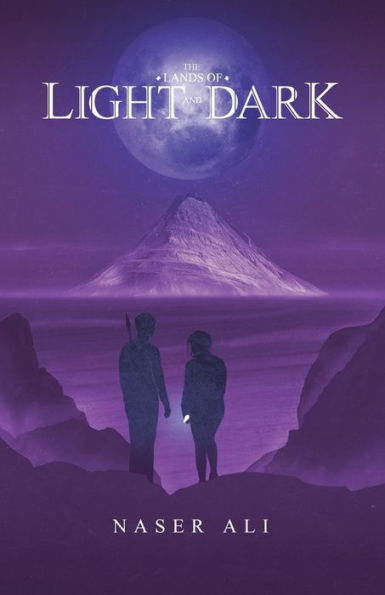 The Lands Of Light And Dark