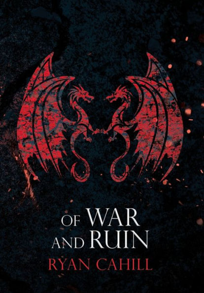 Of War And Ruin (The Bound And The Broken)