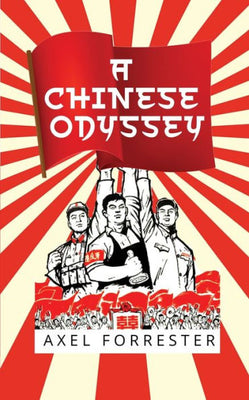 A Chinese Odyssey (The Odyssey Books)