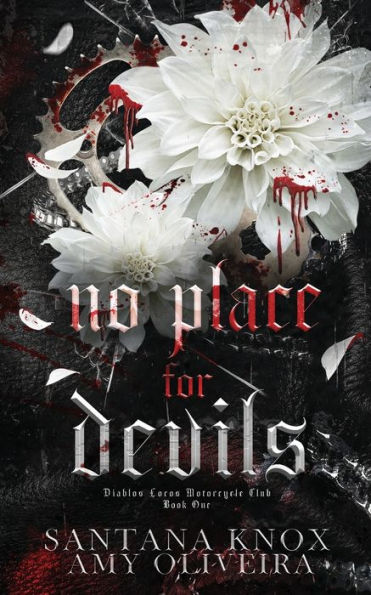 No Place For Devils (Diablos Locos Motorcycle Club)
