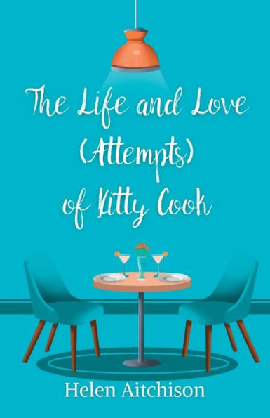 The Life And Love (Attempts) Of Kitty Cook