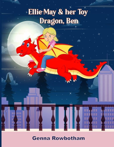 Ellie-May & Her Toy Dragon, Ben