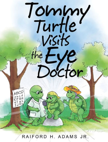 Tommy Turtle Visits The Eye Doctor