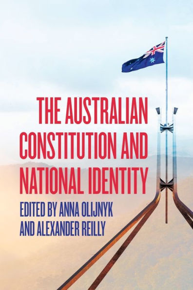 The Australian Constitution And National Identity