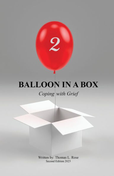 Balloon In A Box: Coping With Grief