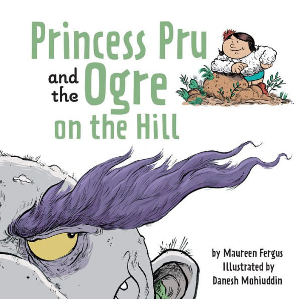 Princess Pru And The Ogre On The Hill