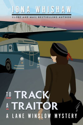 To Track A Traitor (A Lane Winslow Mystery, 10)
