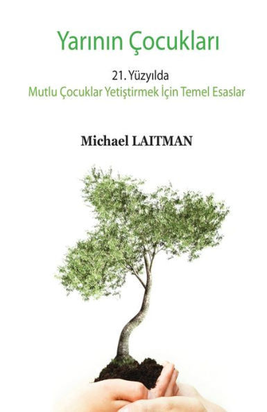 Yarinin Çocuklari (Turkish Edition)