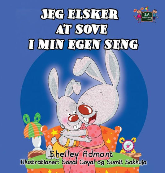 Jeg elsker at sove i min egen seng: I Love to Sleep in My Own Bed (Danish Edition) (Danish Bedtime Collection)