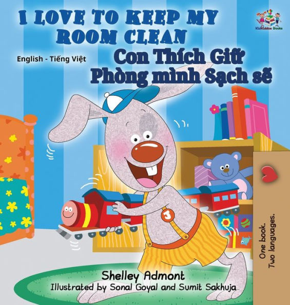 I Love to Keep My Room Clean: English Vietnamese Bilingual Edition (English Vietnamese Bilingual Collection) (Vietnamese Edition)