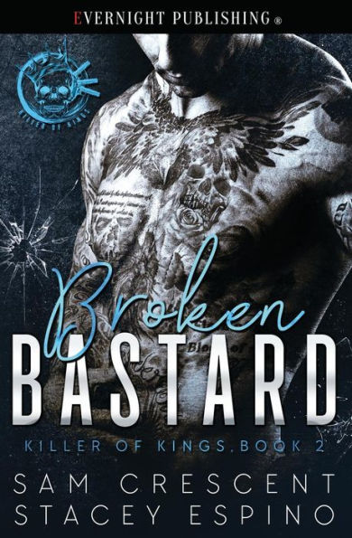 Broken Bastard (Killer of Kings)