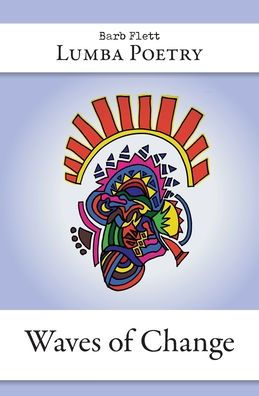 Lumba Poetry: Waves Of Change