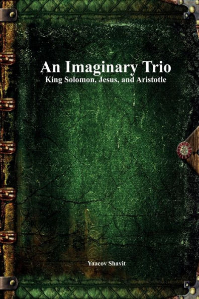 An Imaginary Trio: King Solomon, Jesus, And Aristotle