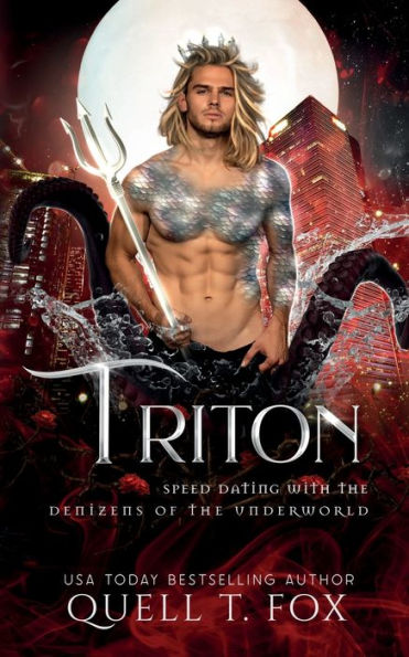 Triton (Speed Dating With The Denizens Of The Underworld)