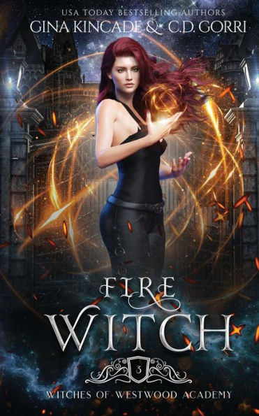Fire Witch (Witches Of Westwood Academy)