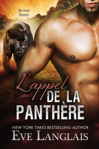 L’Appel De La Panthère (Bitten Point) (French Edition)