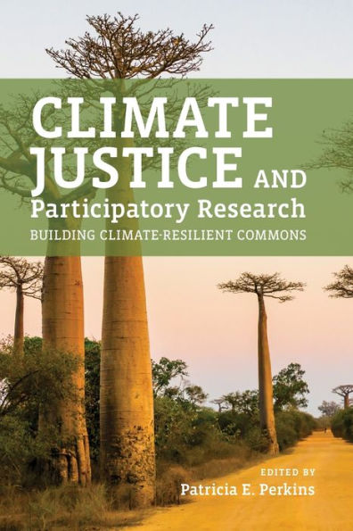 Climate Justice And Participatory Research: Building Climate-Resilient Commons