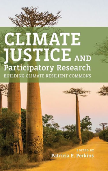 Climate Justice And Participatory Research: Building Climate-Resilient Commons