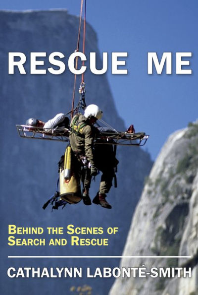 Rescue Me: Behind The Scenes Of Search And Rescue